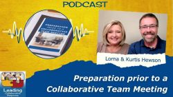 Preparation Prior to a Collaborative Team Meeting - Ep 83