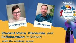 Student Voice, Discourse, and Collaboration in Schools with Lindsay Lyons - Ep 63