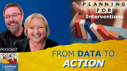 From Data to Action: Planning School-Wide Interventions - Ep 120