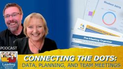 Connecting the Dots: Data, Planning, and Team Meetings - Ep 122
