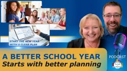 A Better School Year Starts With Better Planning - Ep 103
