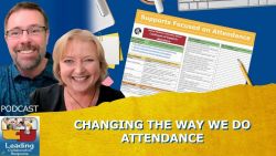 Changing the Way We Do Attendance - Ep 101