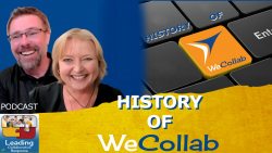 The Problem That Inspired WeCollab - The History - Ep 118