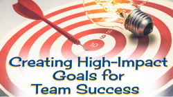 How do high-impact goals facilitate team success?