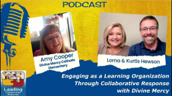 Engaging as a Learning Organization Through Collaborative Response with Divine Mercy - Ep 73