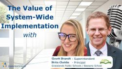 The Value of System-Wide Implementation with Scott Brandt and Brita Goldie - Ep 30